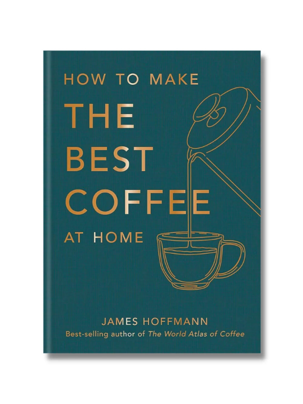 Livre - How to Make the Best Coffee at Home By James Hoffman